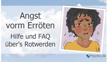 Erythrophobie - Erroeten und Rotwerden Hilfe