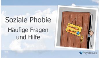 Soziale Phobie Diagnose und Verlauf